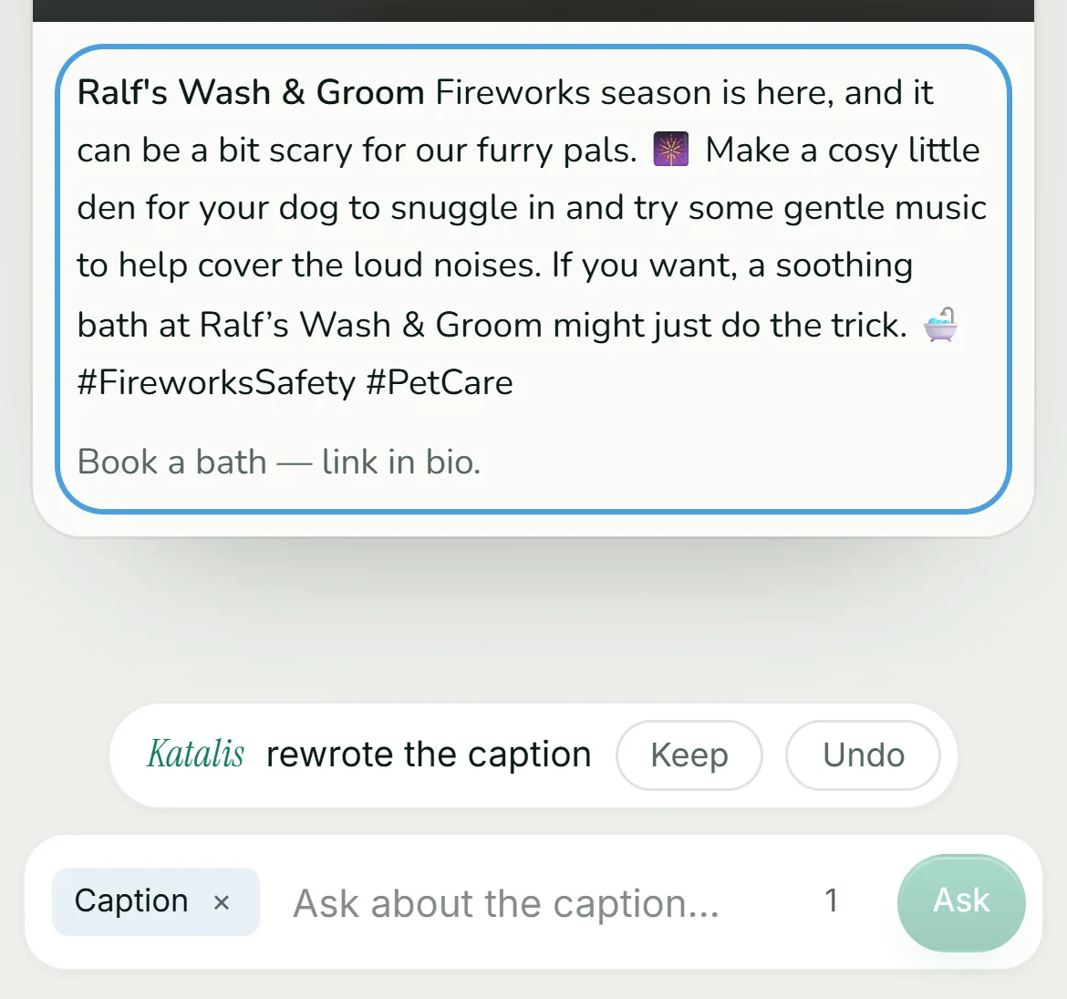 Katalis on a phone: she's rewritten a post's caption friendlier, with Keep and Undo.